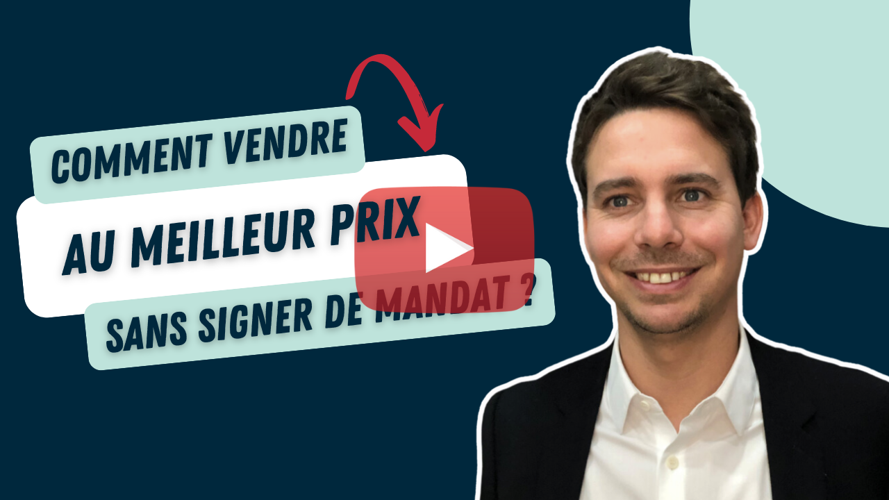Comment vendre au meilleur prix sans signer de mandat ?